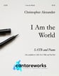 I Am the World SATB choral sheet music cover